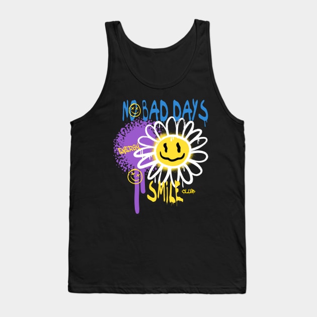 NO bad days Tank Top by Summerdsgn